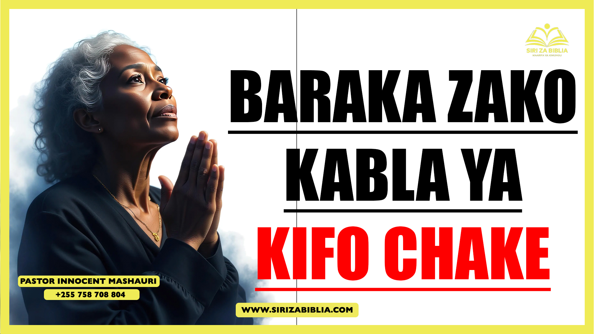 INAPASWA AKUBARIKI KABLA HAJAFA